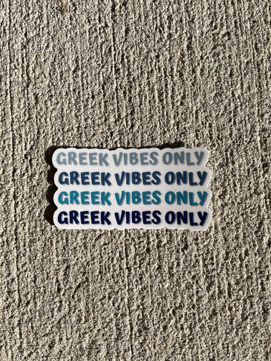 Greek Vibes Only Matte Vinyl Sticker 3inch